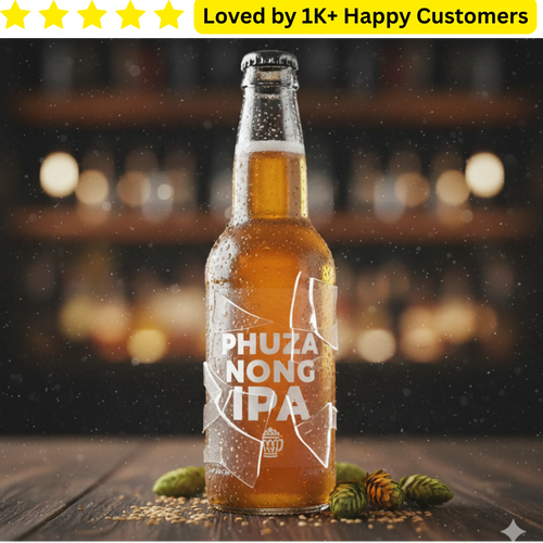 Bottle of Phuza Nong IPA with a blurred bar background and text about customer love.